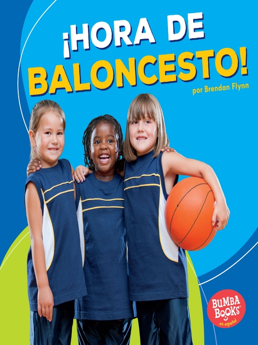 Cover of ¡Hora de baloncesto! (Basketball Time!)